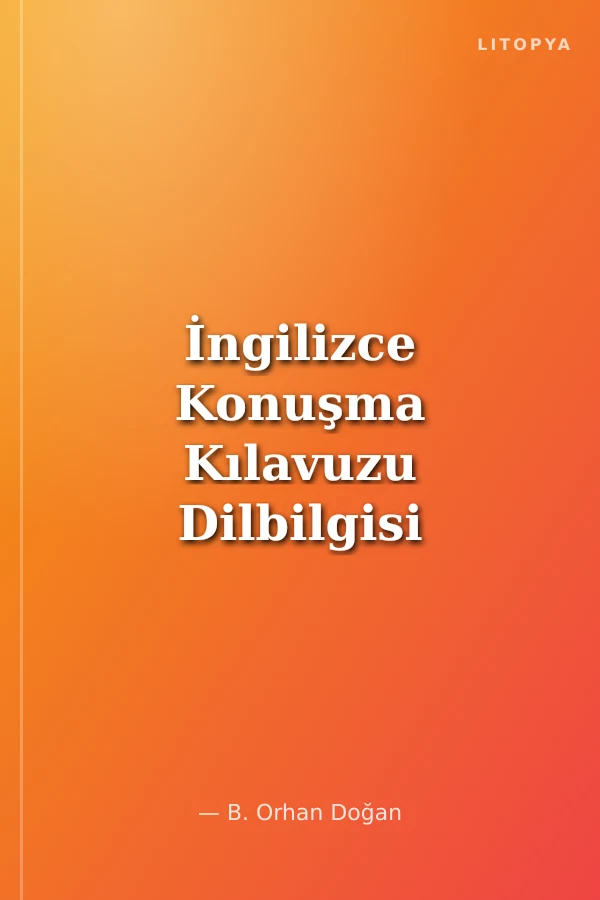 İngilizce Konuşma Kılavuzu Dilbilgisi (Cep Boy)
