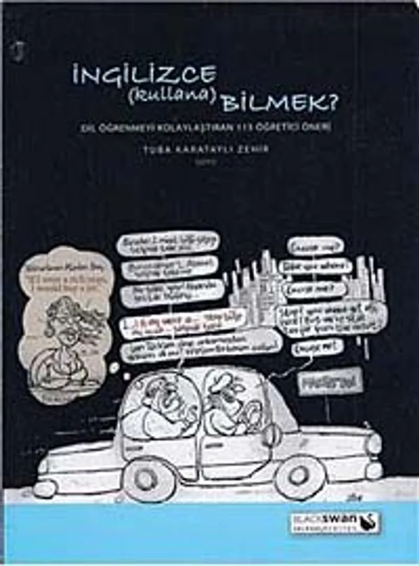 İngilizce Kullanabilmek? Dil Öğrenmeyi Kolaylaştıran 115 Öneri
