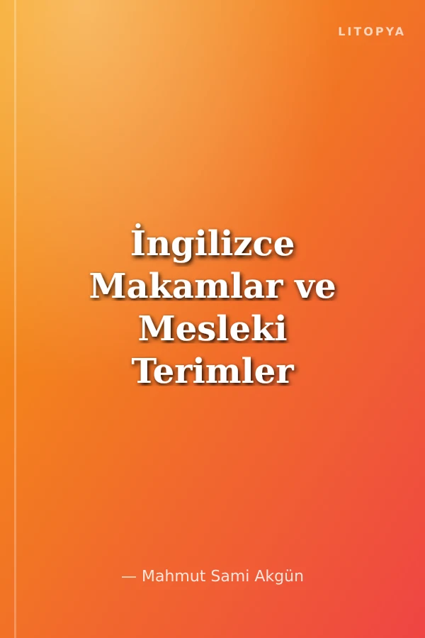 İngilizce Makamlar ve Mesleki Terimler