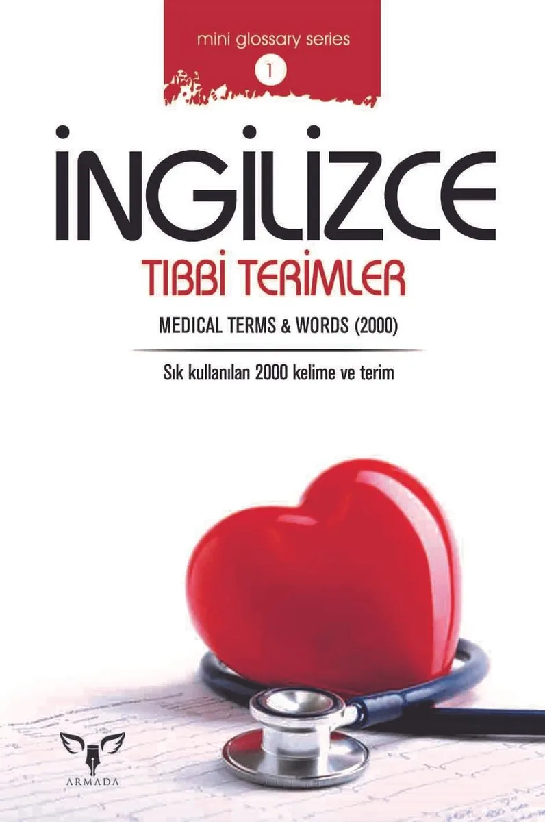 İngilizce Tıbbi Terimler Medical Terms and Words
