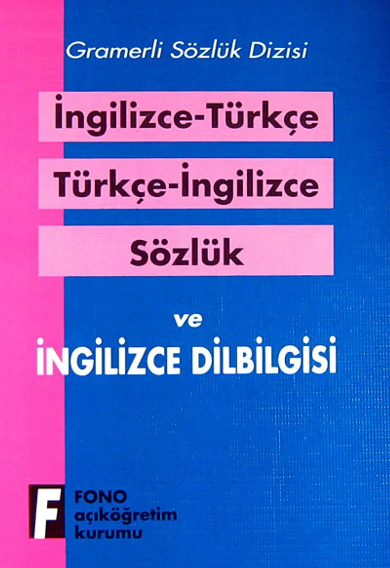 İngilizce-Türkçe Türkçe-İngilizce Sözlük ve Dil Bilgisi Gramerli Sözlük Dizisi / İngilizce Dilbilgisi Sözlük