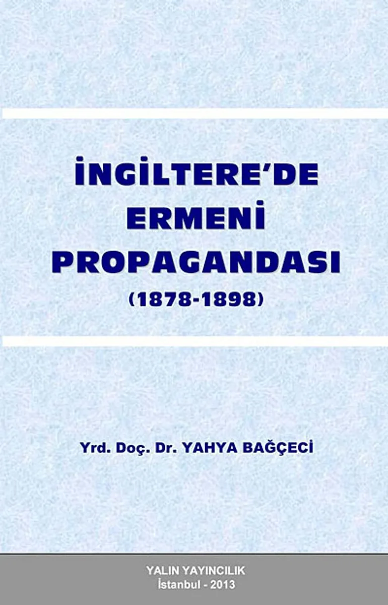 İngiltere'de Ermeni Propagandası (1878-1898)