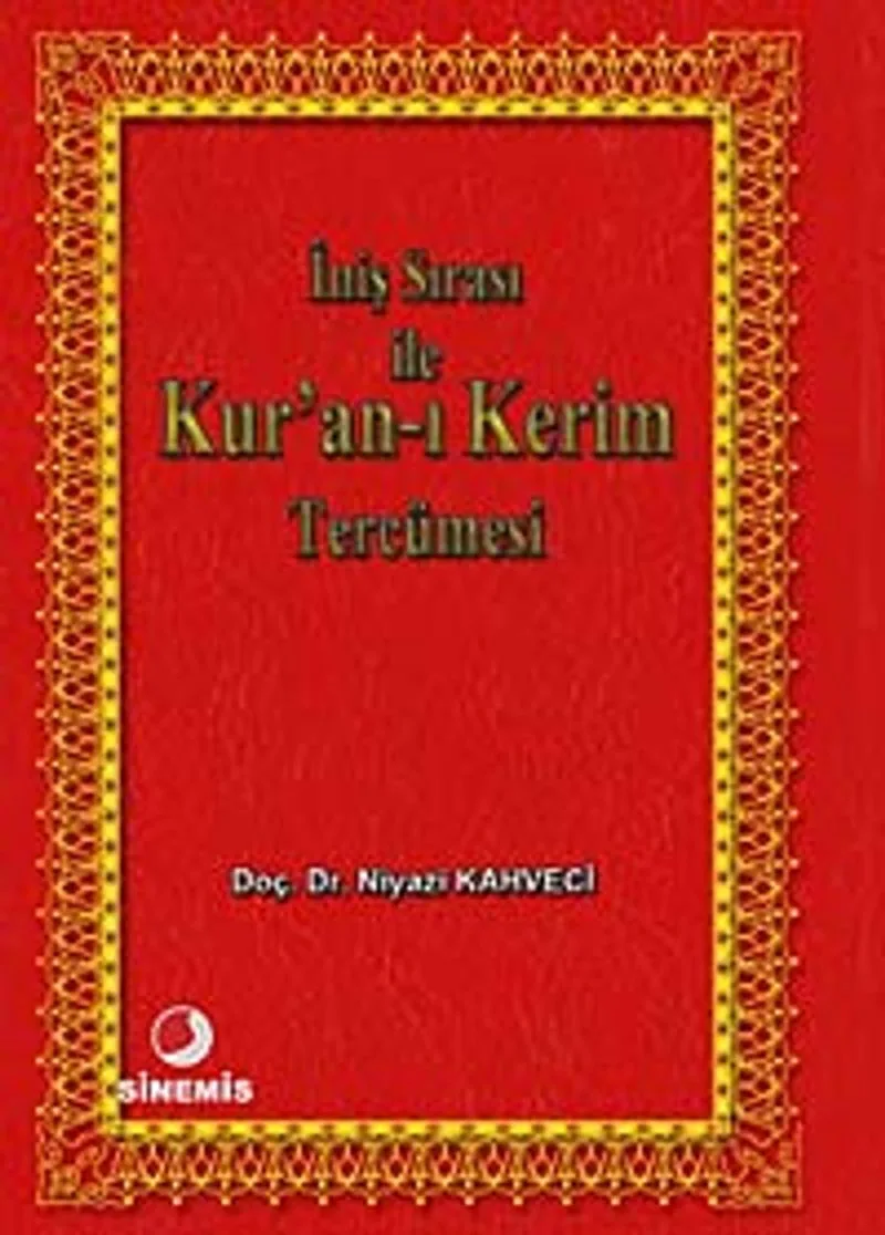İniş Sırası ile Kur'an-ı Kerim Tercümesi