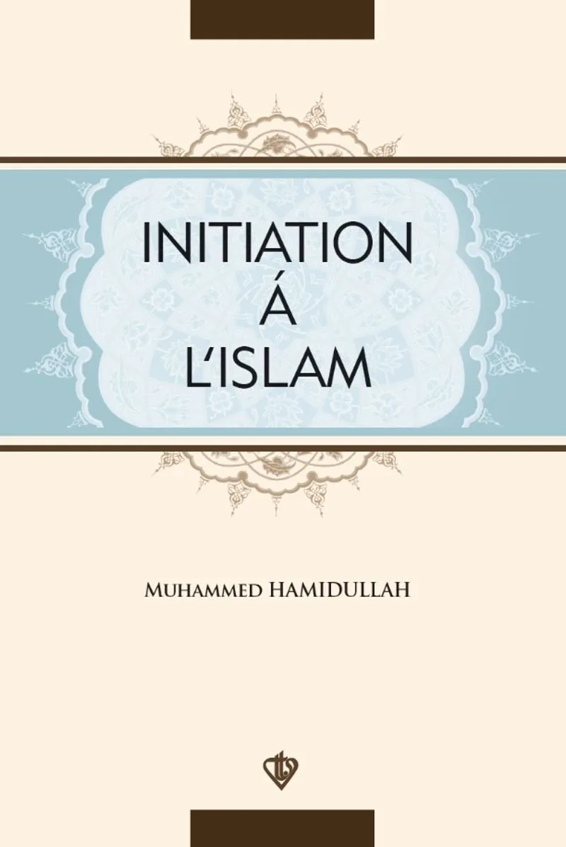 Initiation A L'Islam
