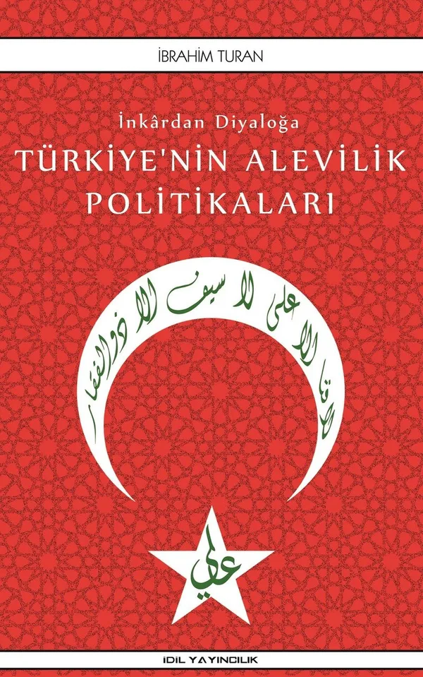 İnkardan Diyaloğa Türkiye'nin Alevilik Politikaları