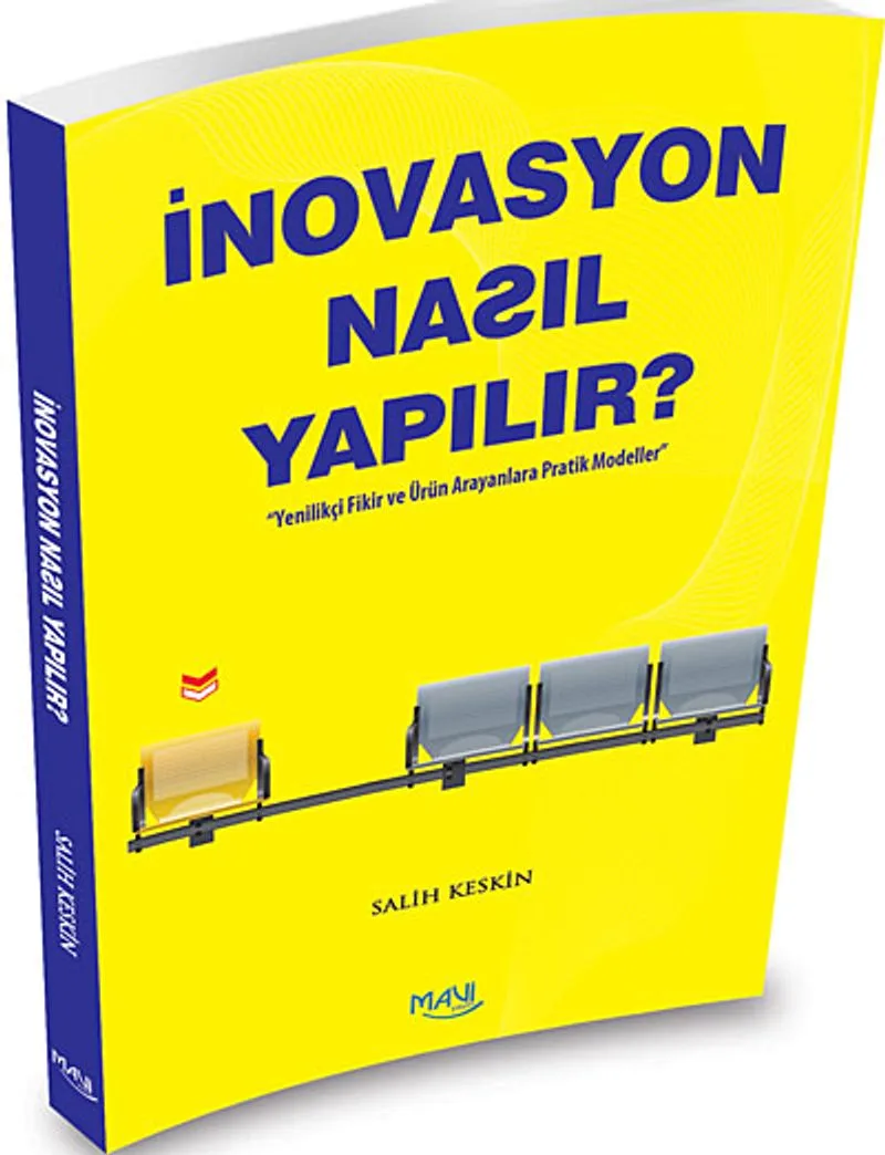 İnovasyon Nasıl Yapılır? Yenilikçi Fikir ve Ürün Arayanlara Pratik Modeller