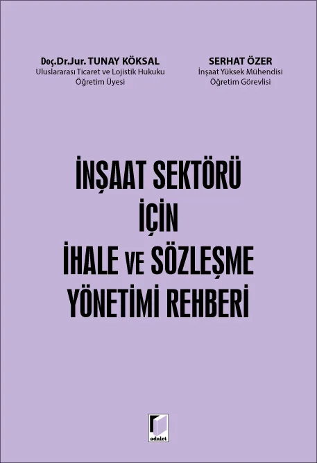 İnşaat Sektörü İçin İhale ve Sözleşme Yönetimi Rehberi
