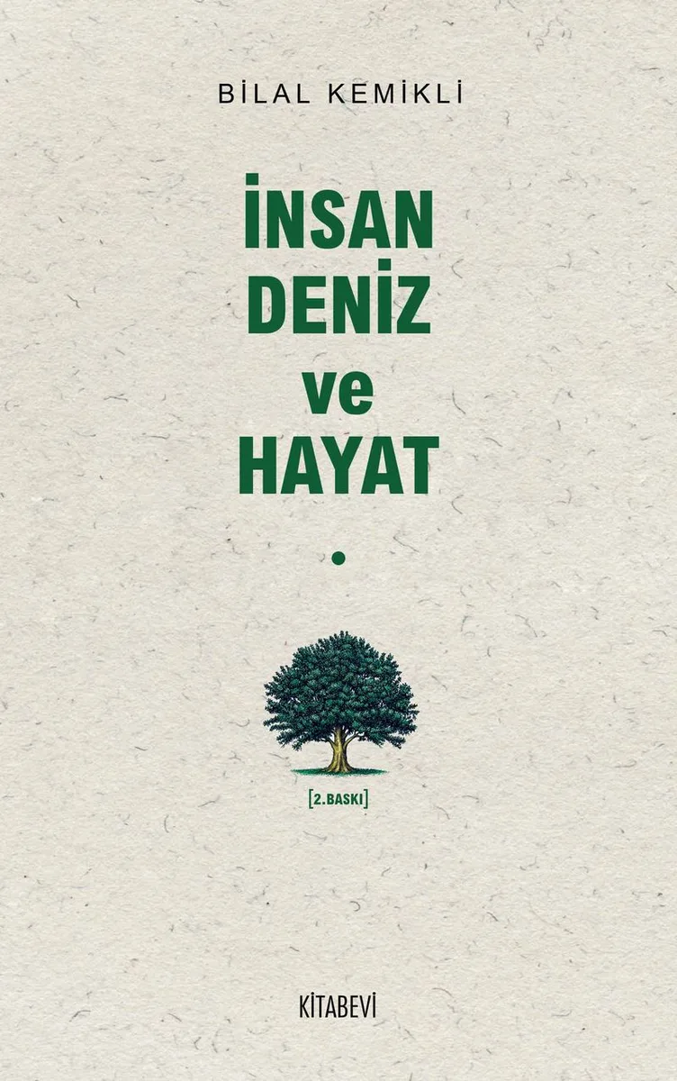 İnsan Deniz ve Hayat