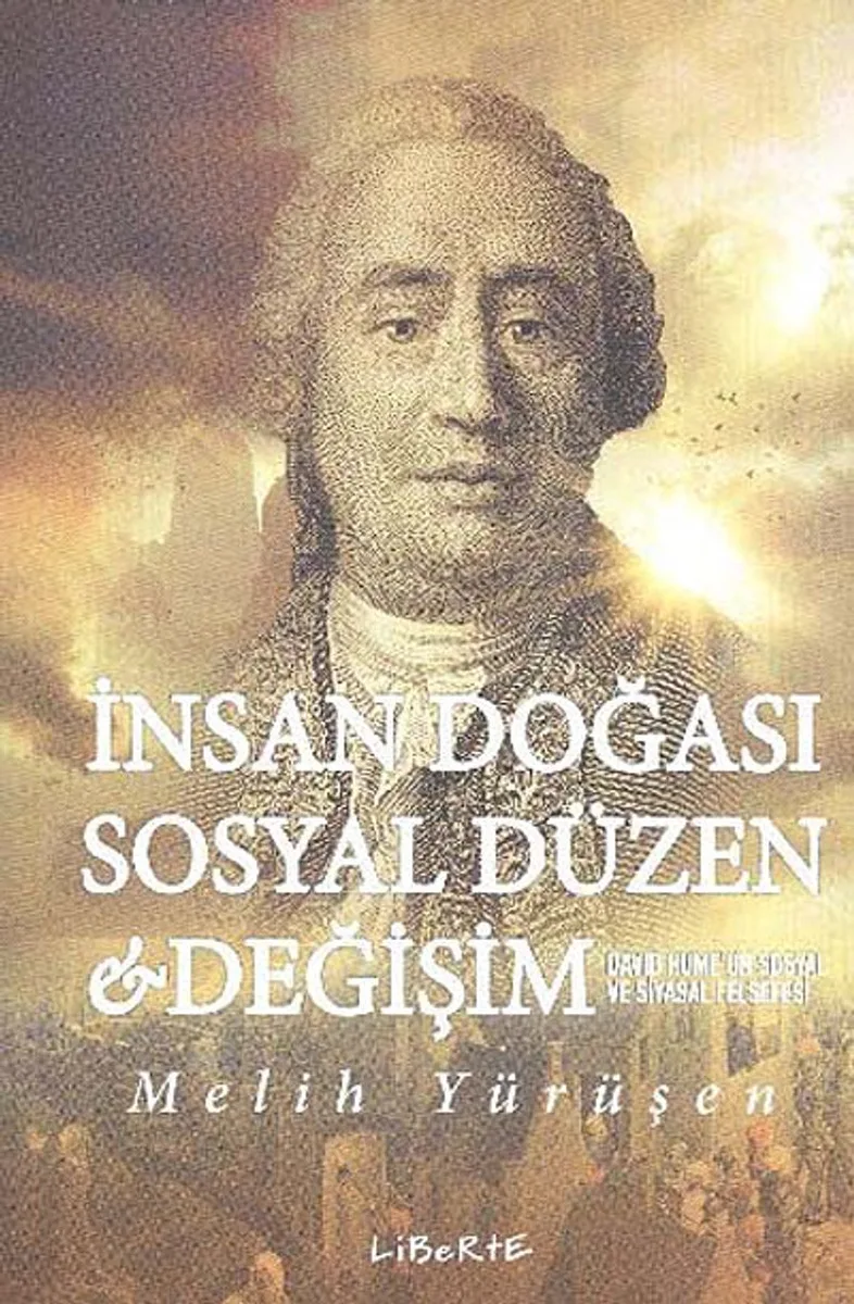 İnsan Doğası Sosyal Düzen Değişim