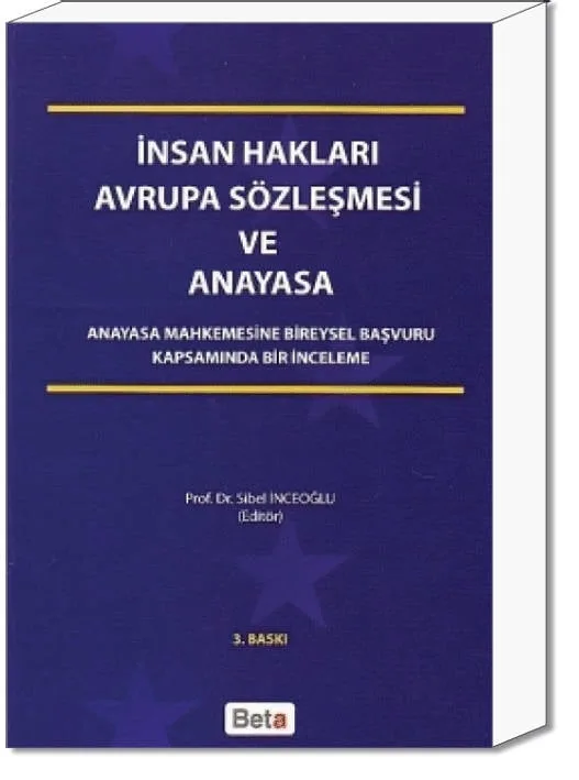 İnsan Hakları Avrupa Sözleşmesi ve Anayasa