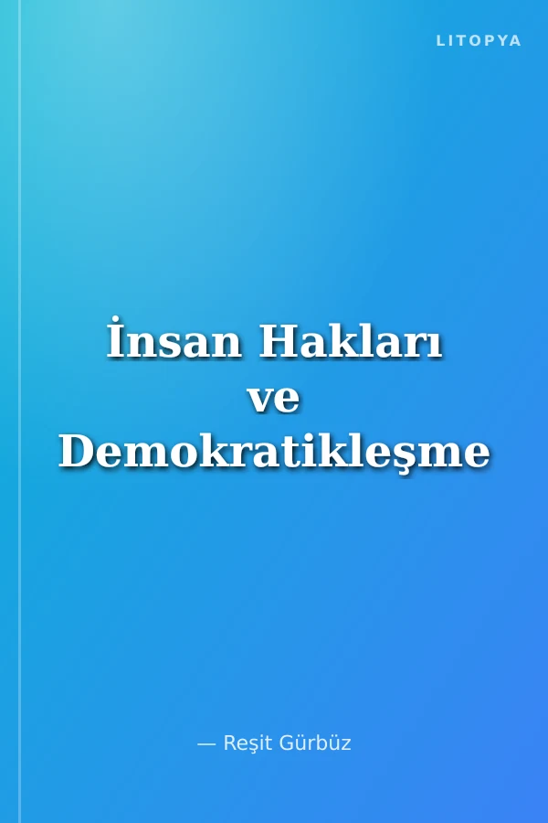 İnsan Hakları ve Demokratikleşme