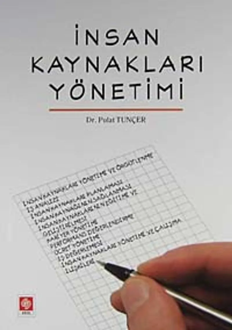 İnsan Kaynakları Yönetimi (Dr. Polat Tunçer)