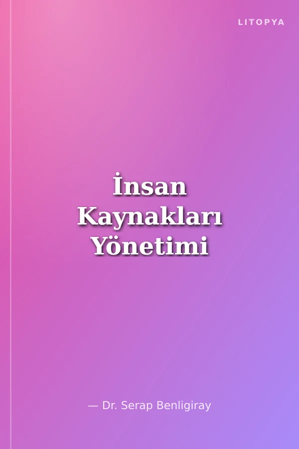 İnsan Kaynakları Yönetimi