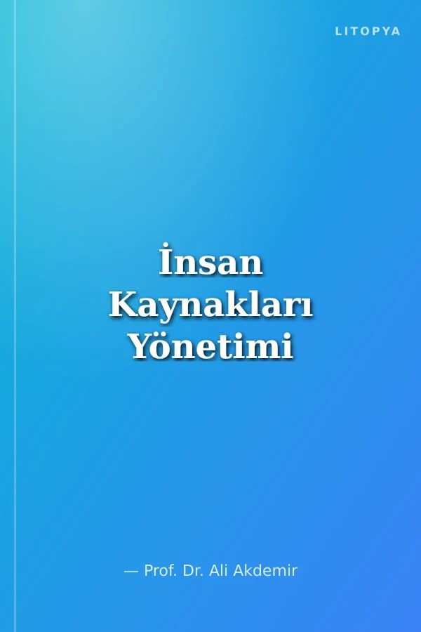 İnsan Kaynakları Yönetimi