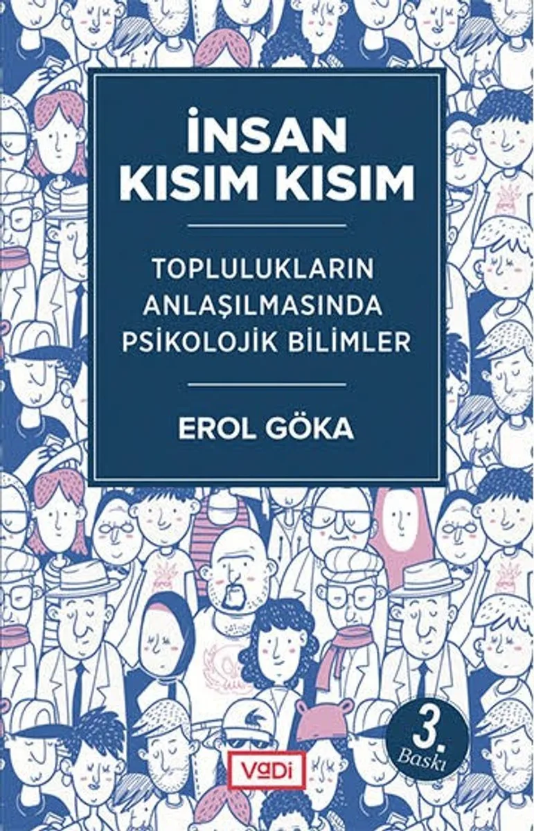 İnsan Kısım Kısım Toplulukların Anlaşılmasında Psikolojik Bilimler
