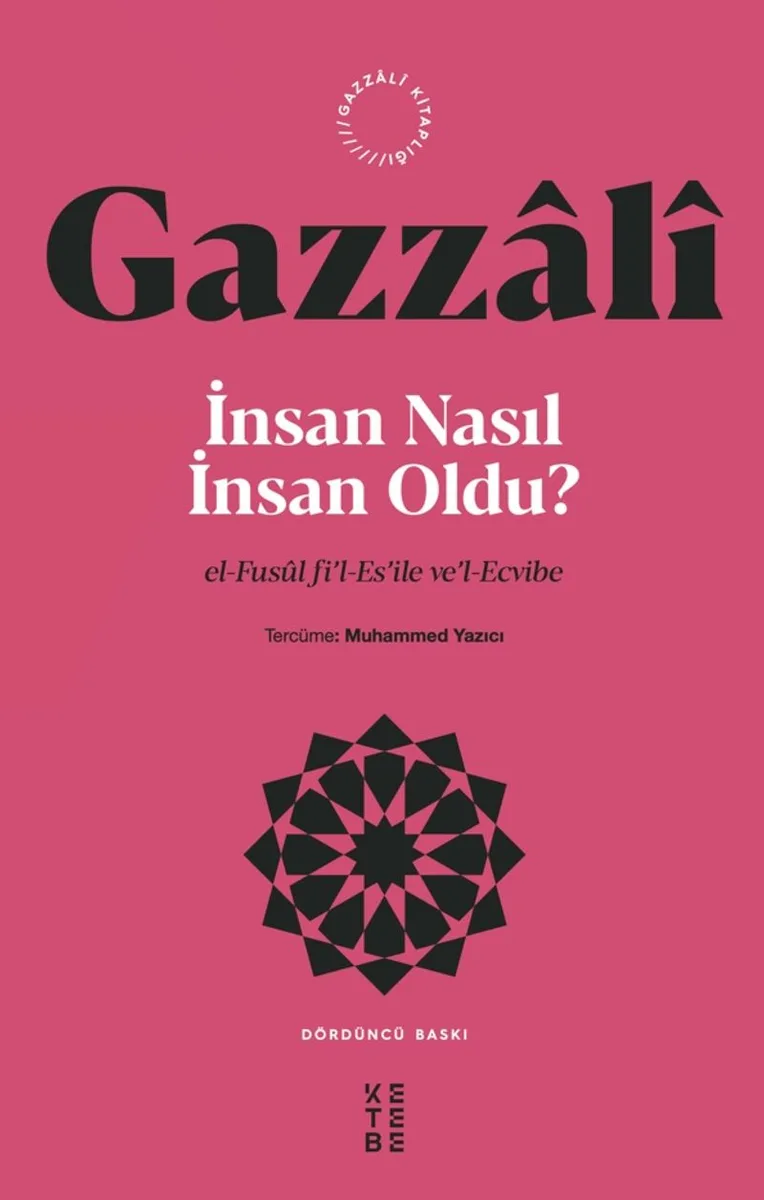 İnsan Nasıl İnsan Oldu? el-Fus&ucirc;l fi'l-Es'ile ve'l-Ecvibe