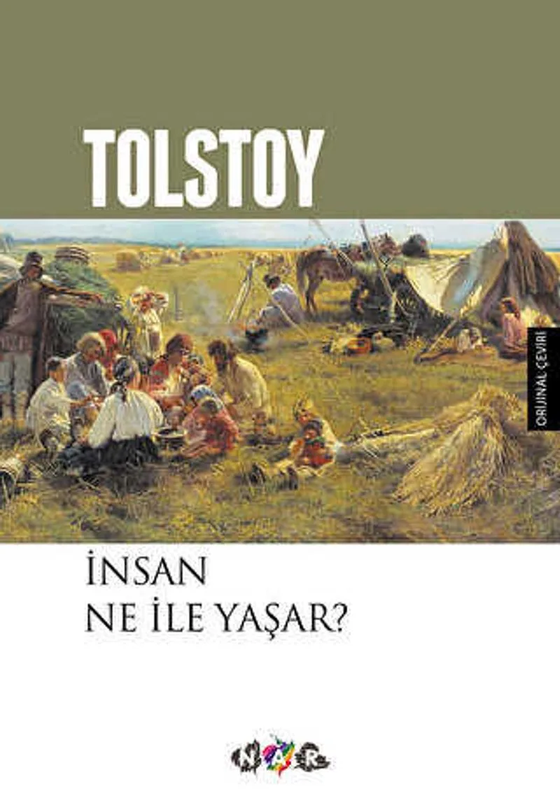 İnsan Ne İle Yaşar / Tolstoy Hikayeler Dizisi