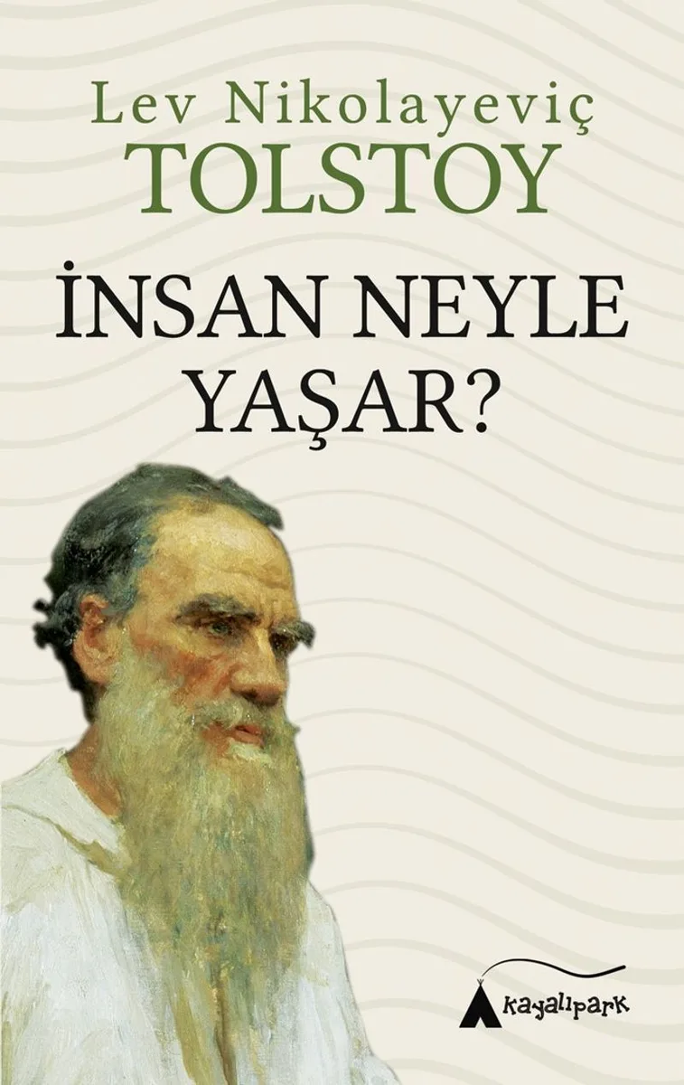 İnsan Neyle Yaşar?