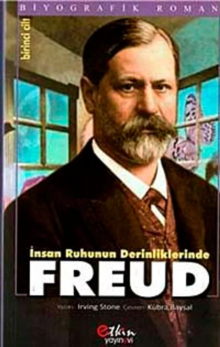 İnsan Ruhunun Derinliklerinde Freud (1.Cilt)