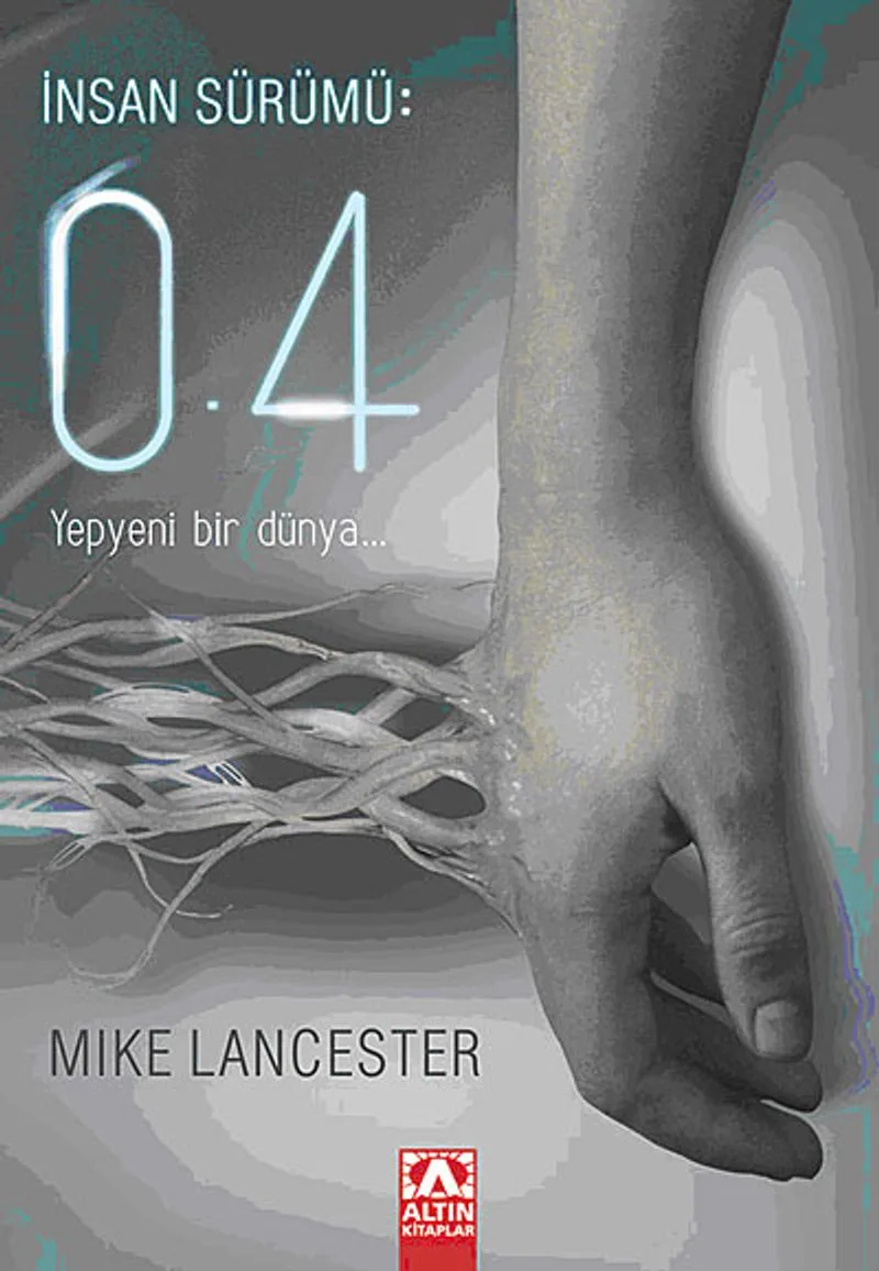 İnsan Sürümü: 0.4 Yepyeni Bir Dünya...