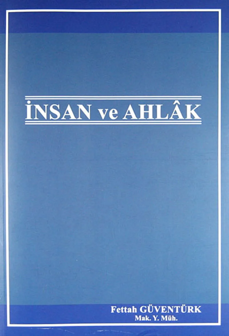 İnsan ve Ahlak