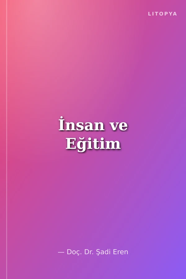 İnsan ve Eğitim