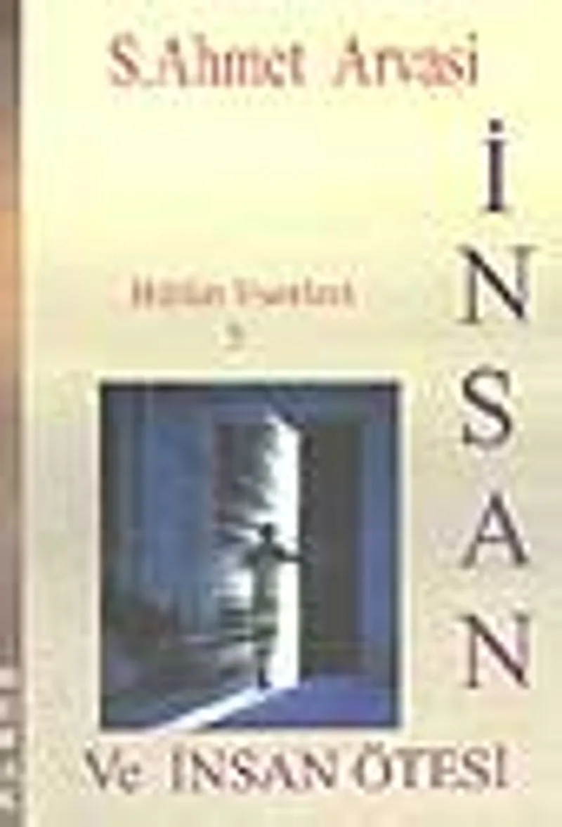 İnsan ve İnsan Ötesi