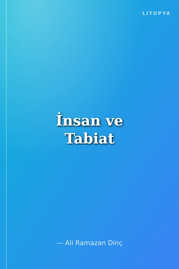 İnsan ve Tabiat