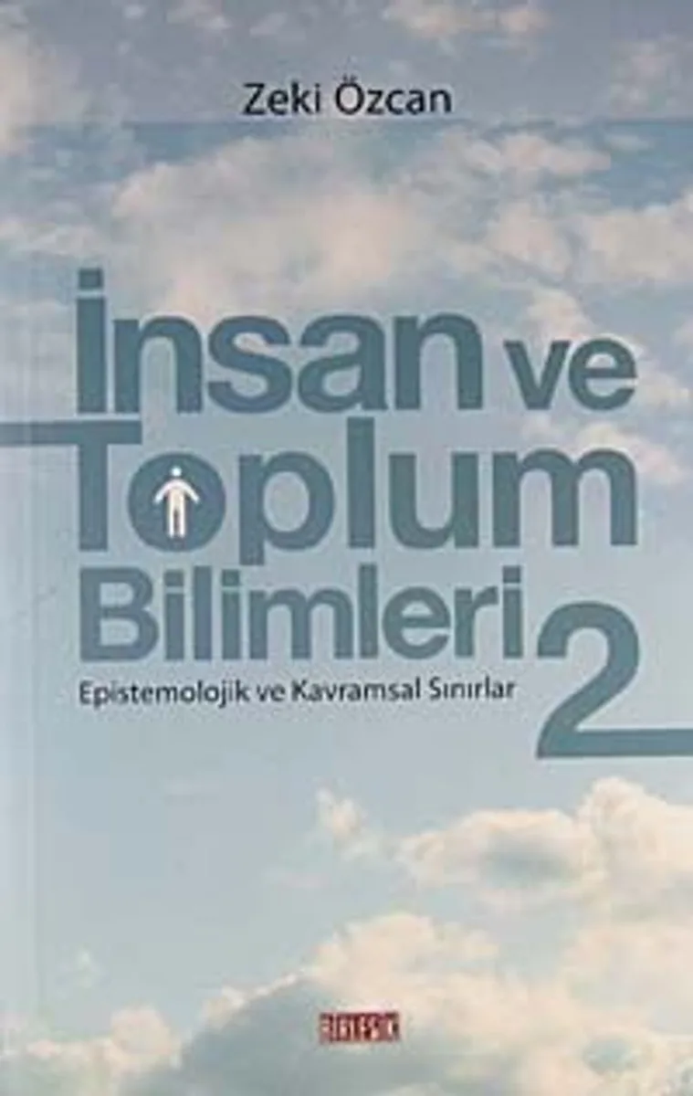 İnsan ve Toplum Bilimleri 2 Epistemolojik ve Kavramsal Sınırlar
