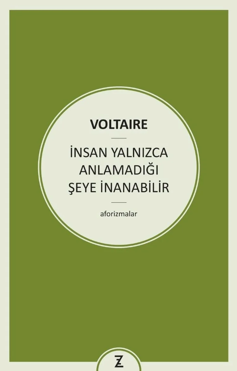 İnsan Yalnızca Anlamadığı Şeye İnanabilir