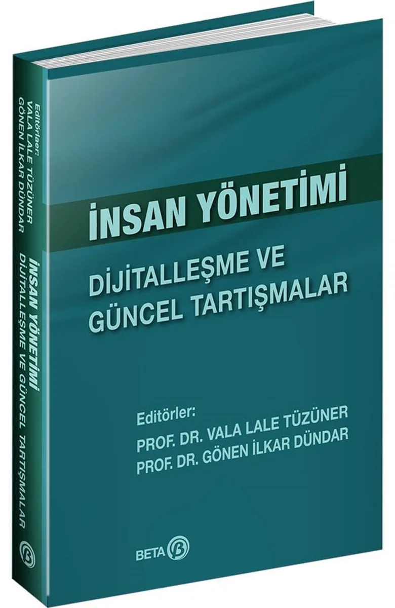 İnsan Yönetimi: Dijitalleşme ve Güncel Tartışmalar