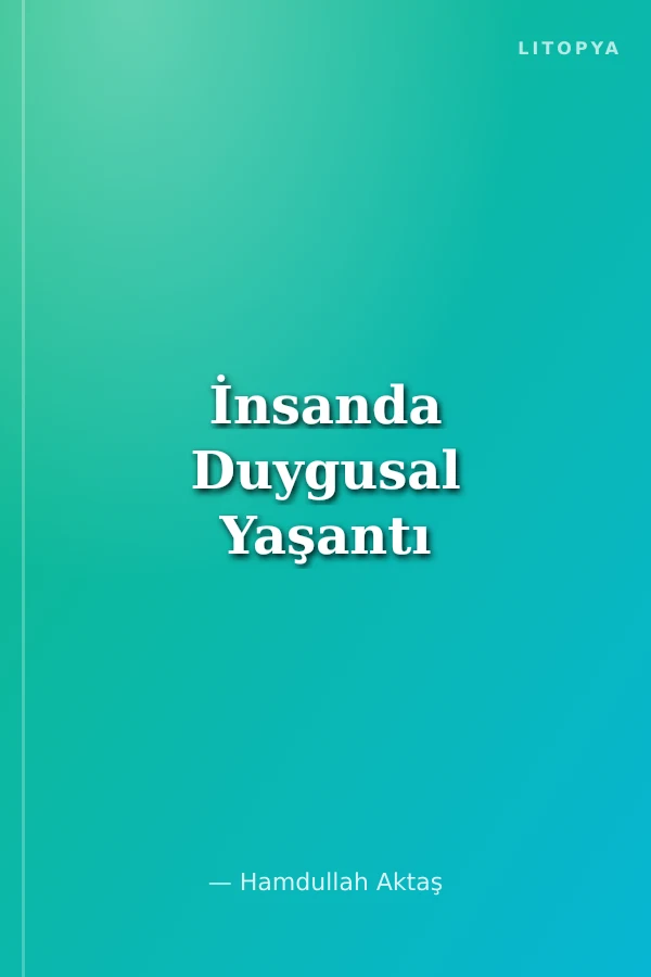 İnsanda Duygusal Yaşantı