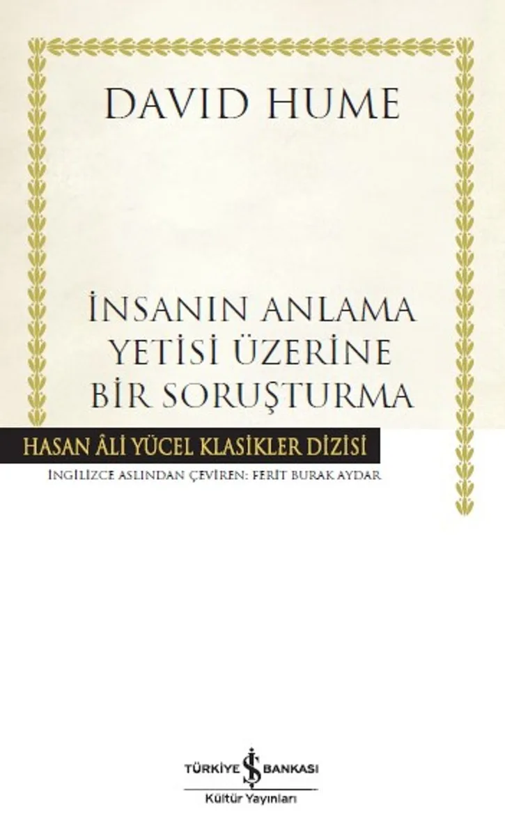 İnsanın Anlama Yetisi Üzerine Bir Soruşturma (Ciltli)