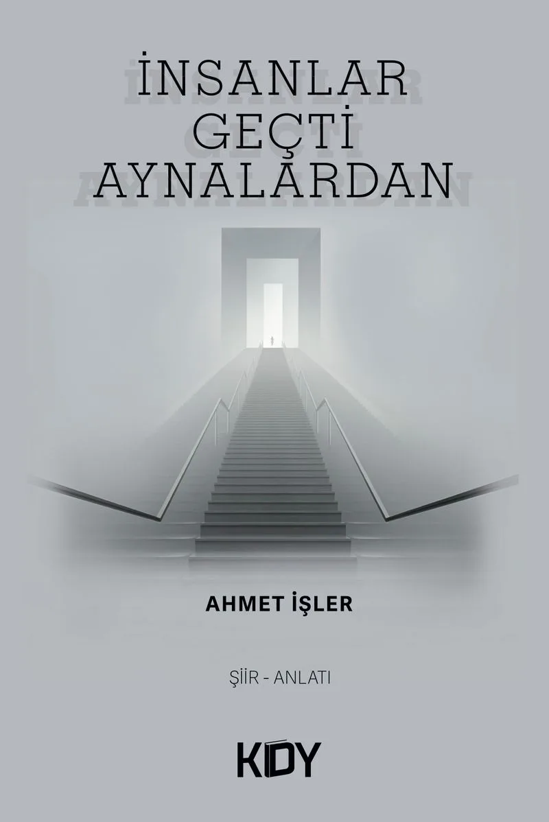 İnsanlar Geçti Aynalardan