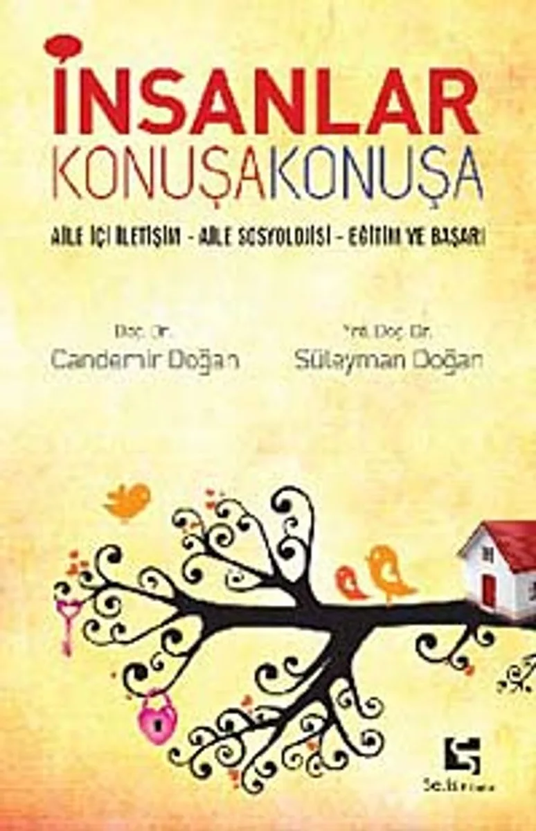 İnsanlar Konuşa Konuşa Aile İçi İletişim - Aile Sosyolojisi