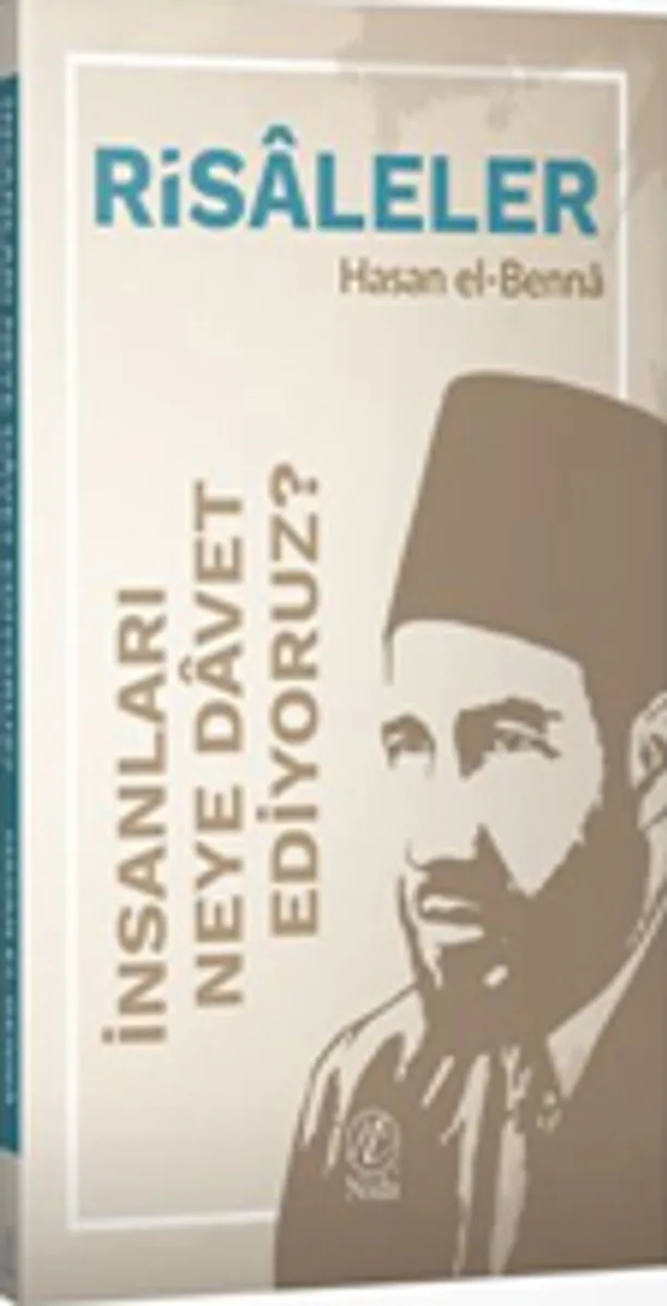 İnsanları Neye Davet Ediyoruz?