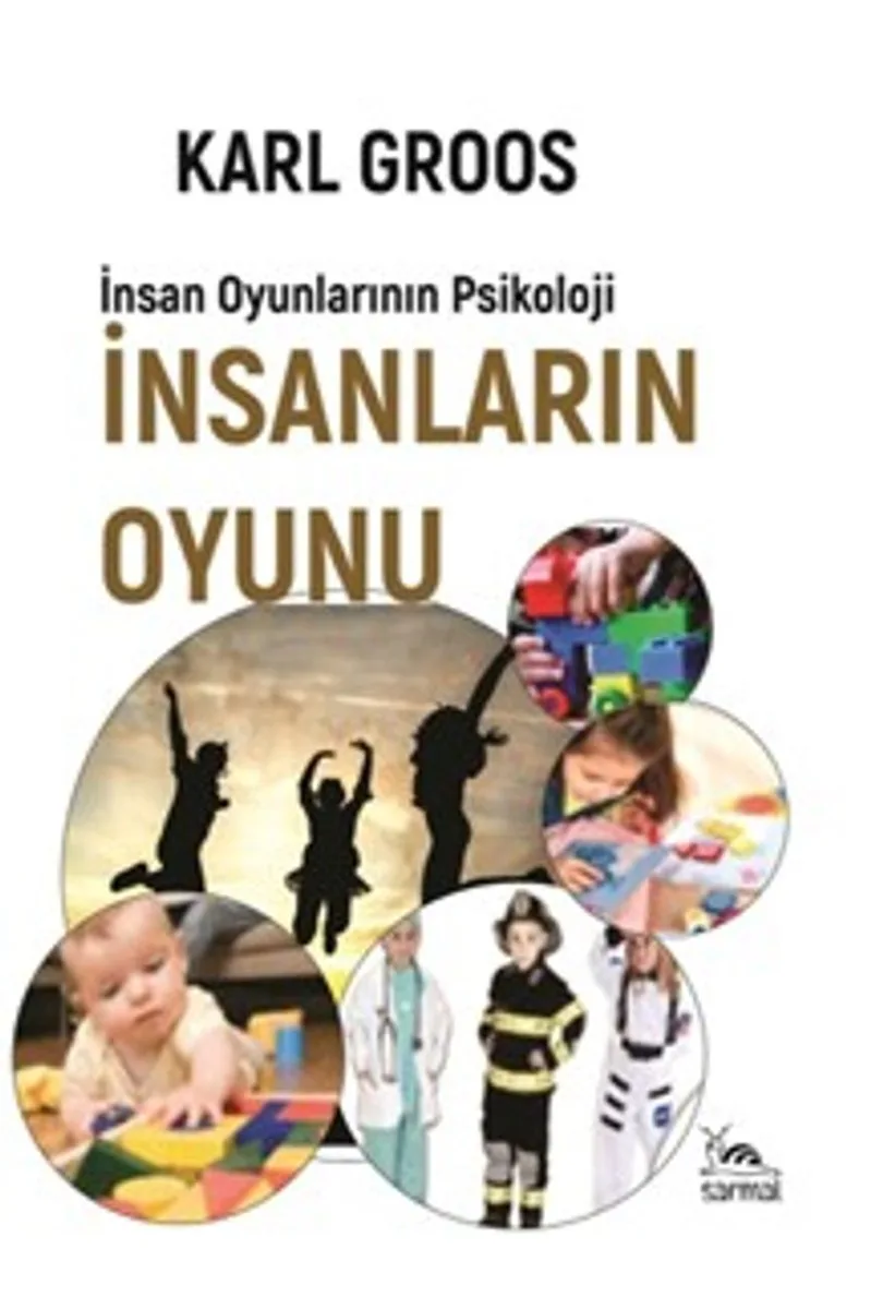 İnsanların Oyunu İnsan Oyunlarının Psikolojisi
