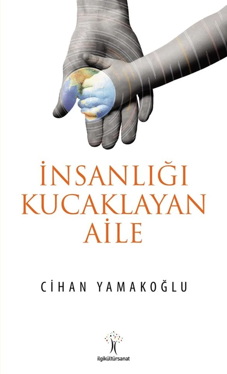 İnsanlığı Kucaklayan Aile