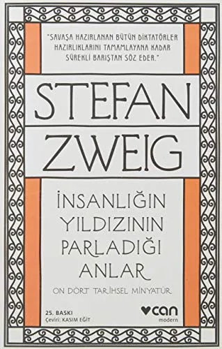 İnsanlığın Yıldızının Parladığı Anlar On Dört Tarihsel Minyatür