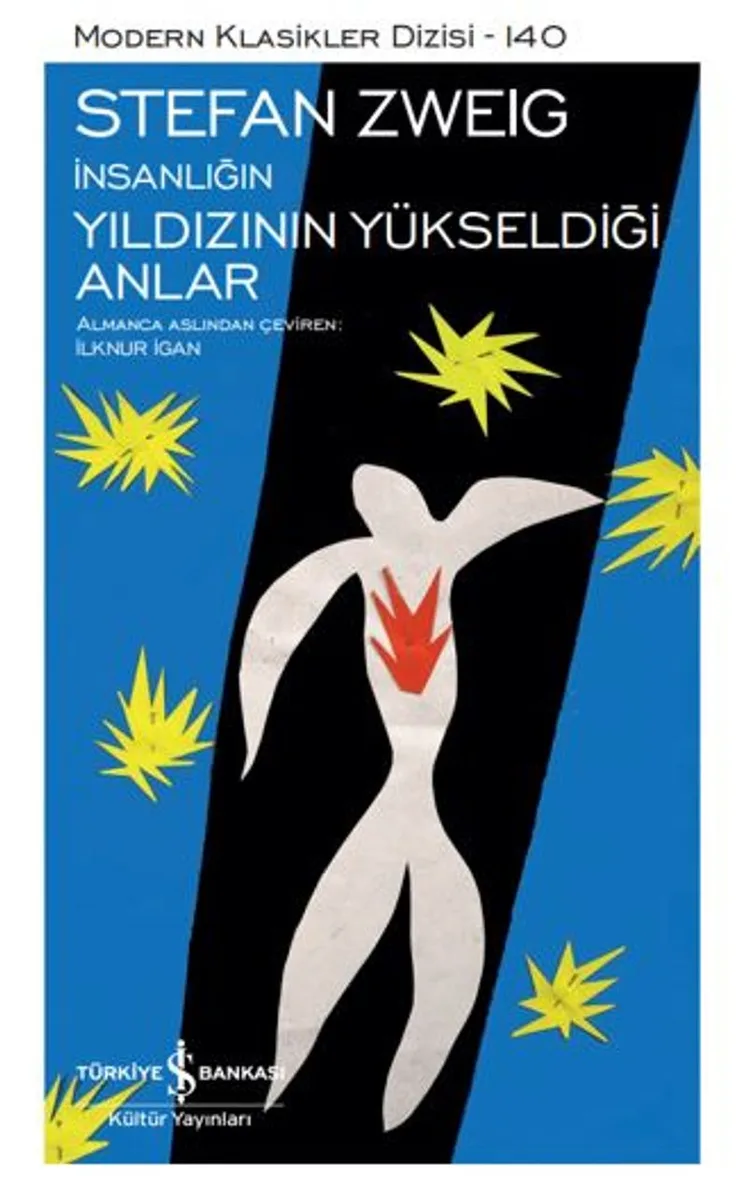 İnsanlığın Yıldızının Yükseldiği Anlar &ndash; Sert Kapak