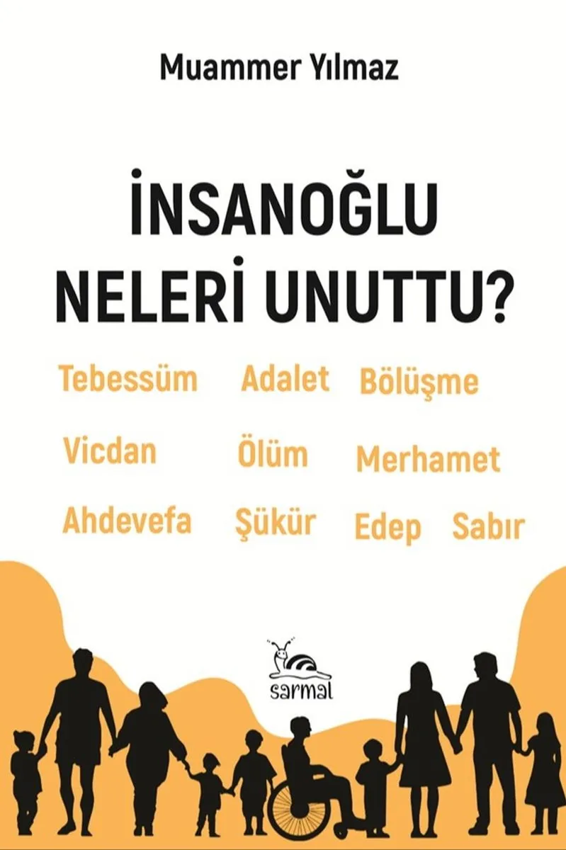 İnsanoğlu Neleri Unuttu?
