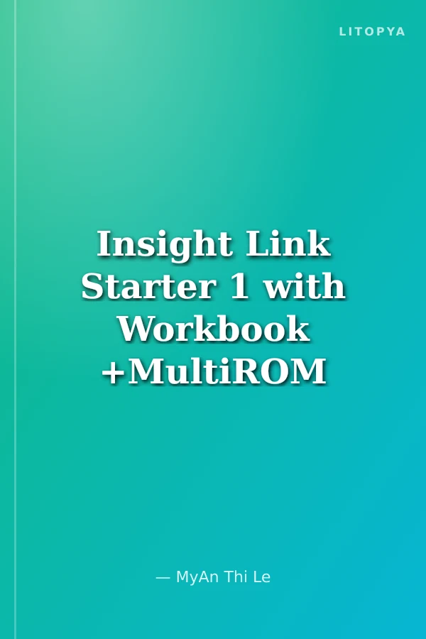 Insight Link Starter 1 with Workbook +MultiROM CD