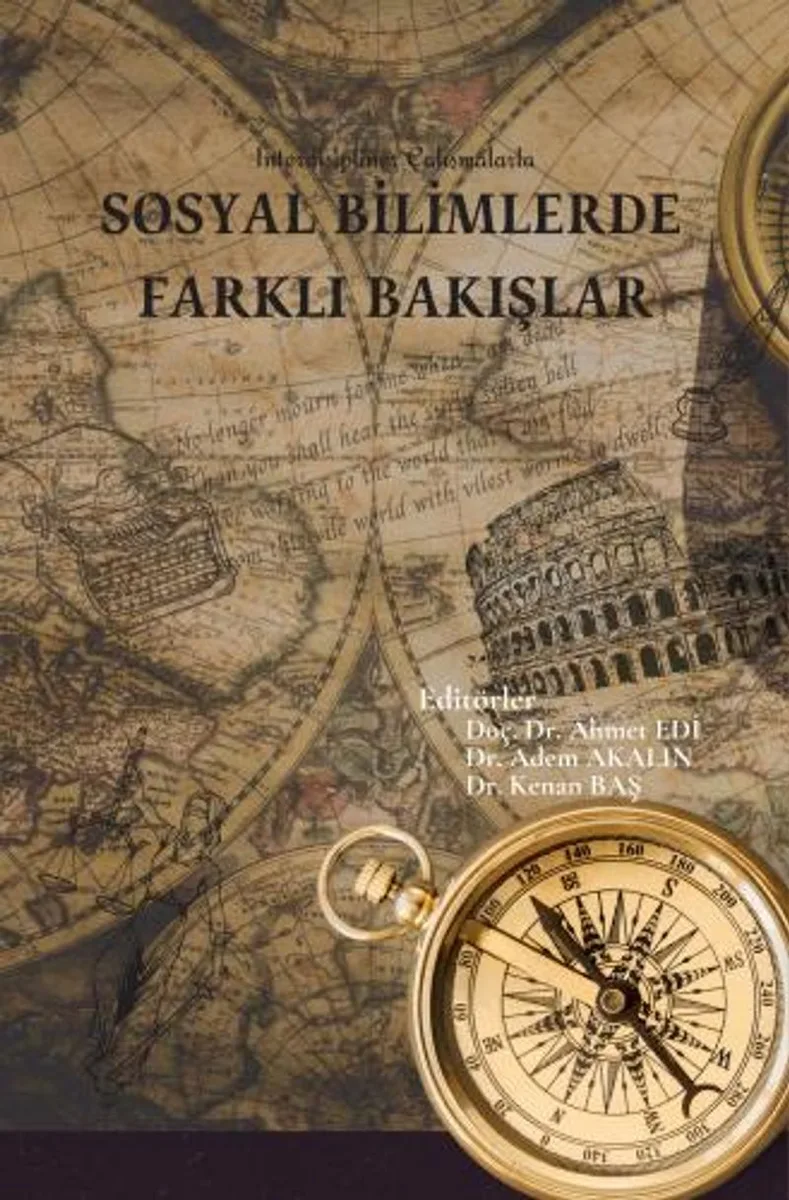 İnterdisipliner Çalışmalarla Sosyal Bilimlerde Farklı Bakışlar