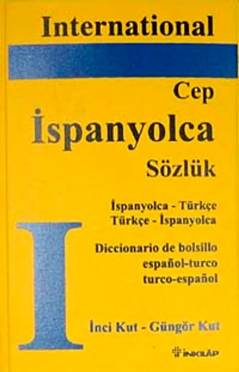 International İspanyolca Cep Sözlük İspanyolca - Türkçe/Türkçe - İspanyolca Sözlük