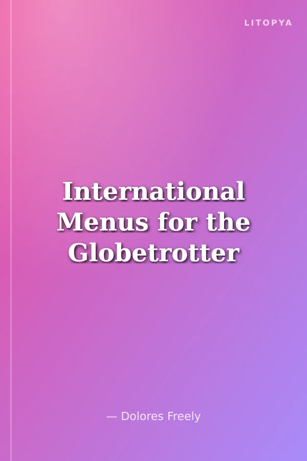 International Menus for the Globetrotter