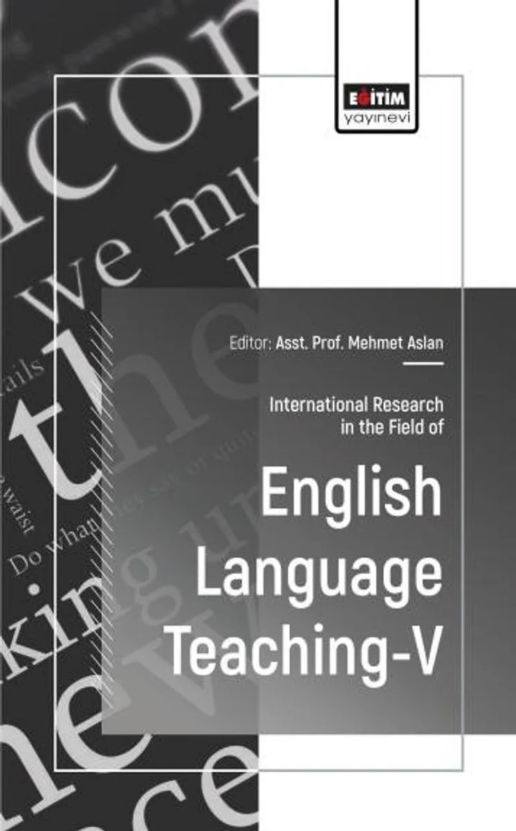 International Research in the Field of English Language Teaching-V