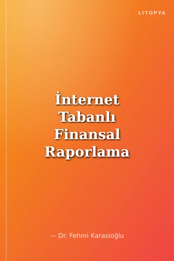 İnternet Tabanlı Finansal Raporlama