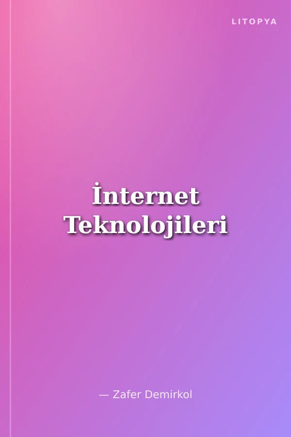 İnternet Teknolojileri