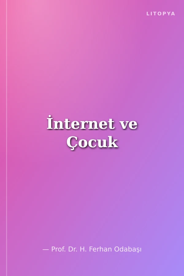 İnternet ve Çocuk