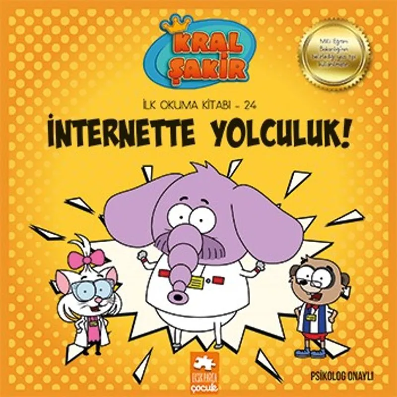 İnternette Yolculuk / Kral Şakir İlk Okuma Kitabı 24